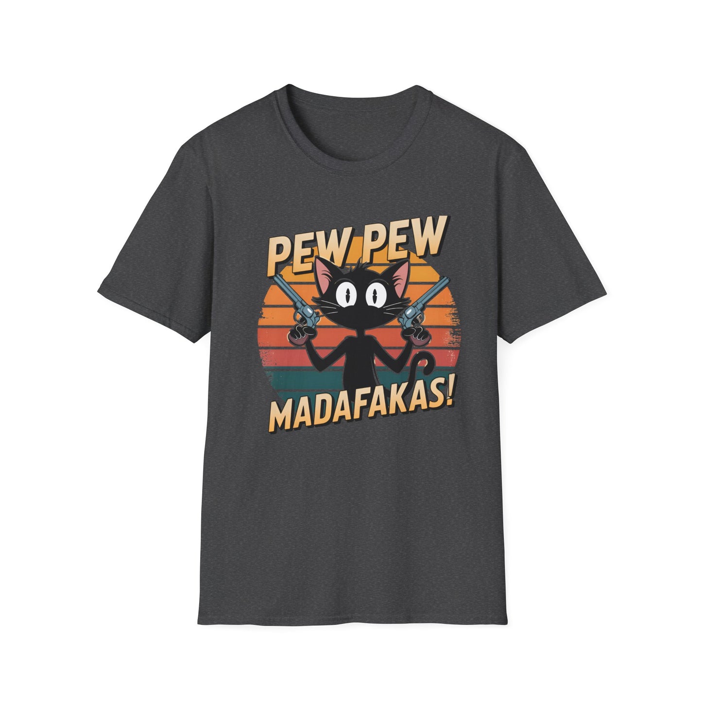 PEW PEW MADAFAKAS Tee