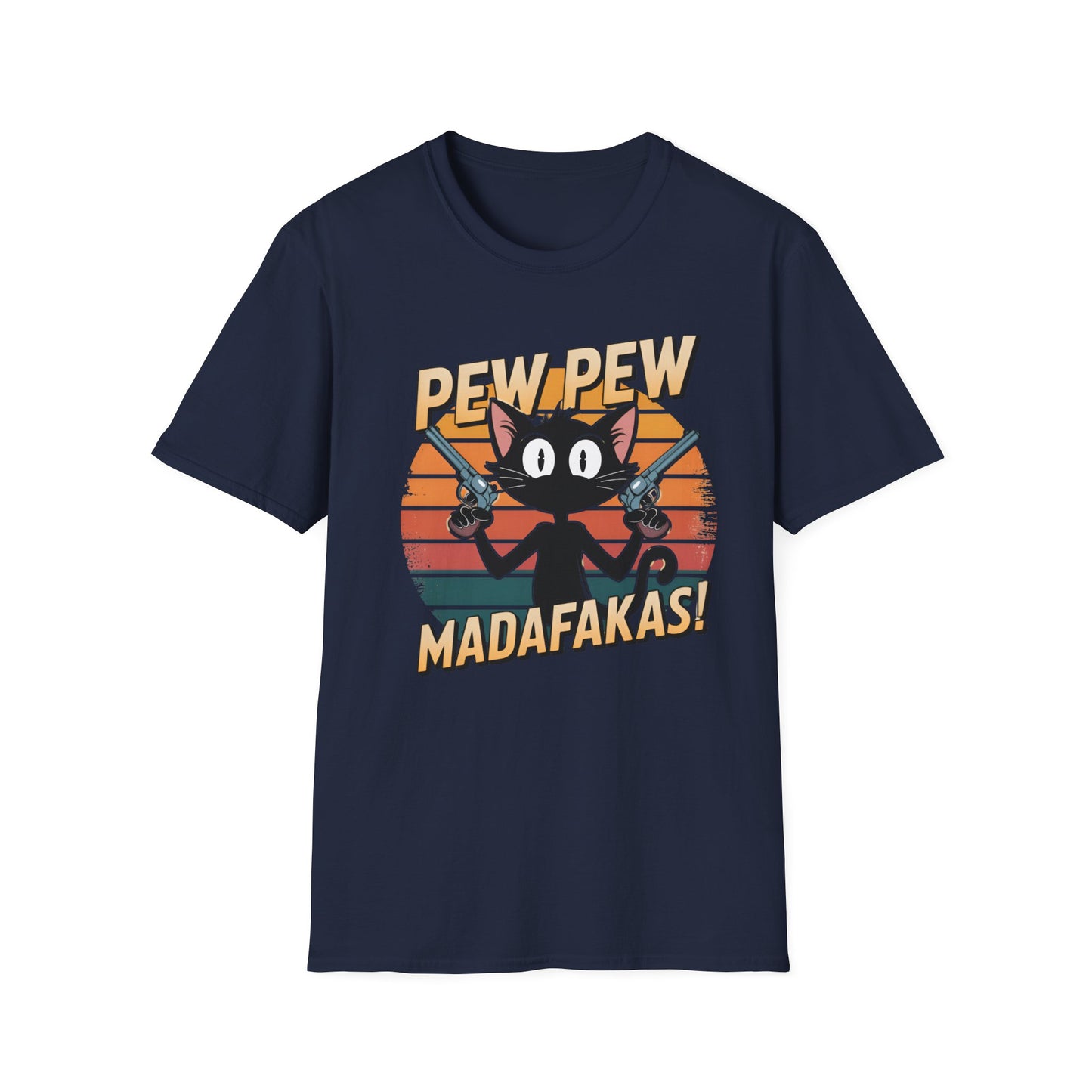 PEW PEW MADAFAKAS Tee