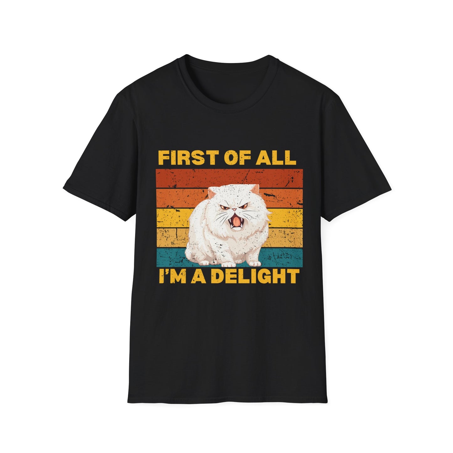 First of all I'm a delight Tee