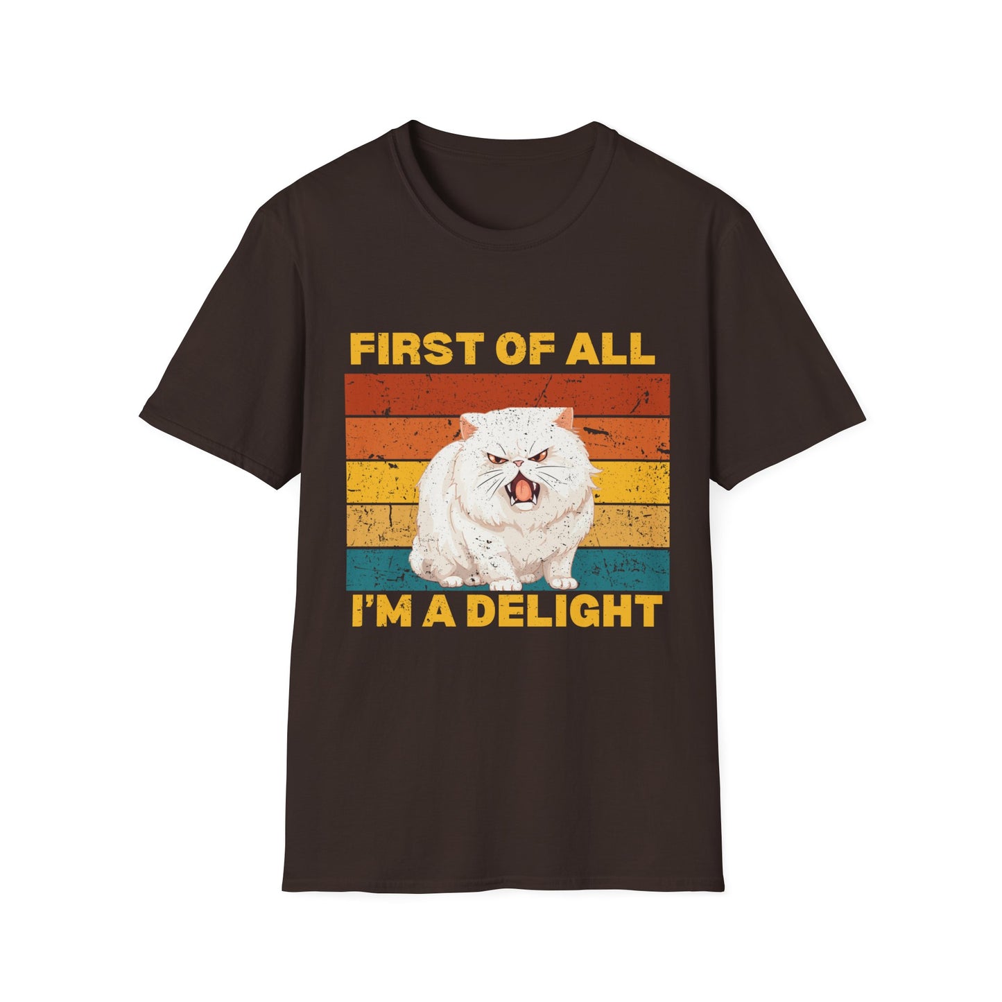 First of all I'm a delight Tee