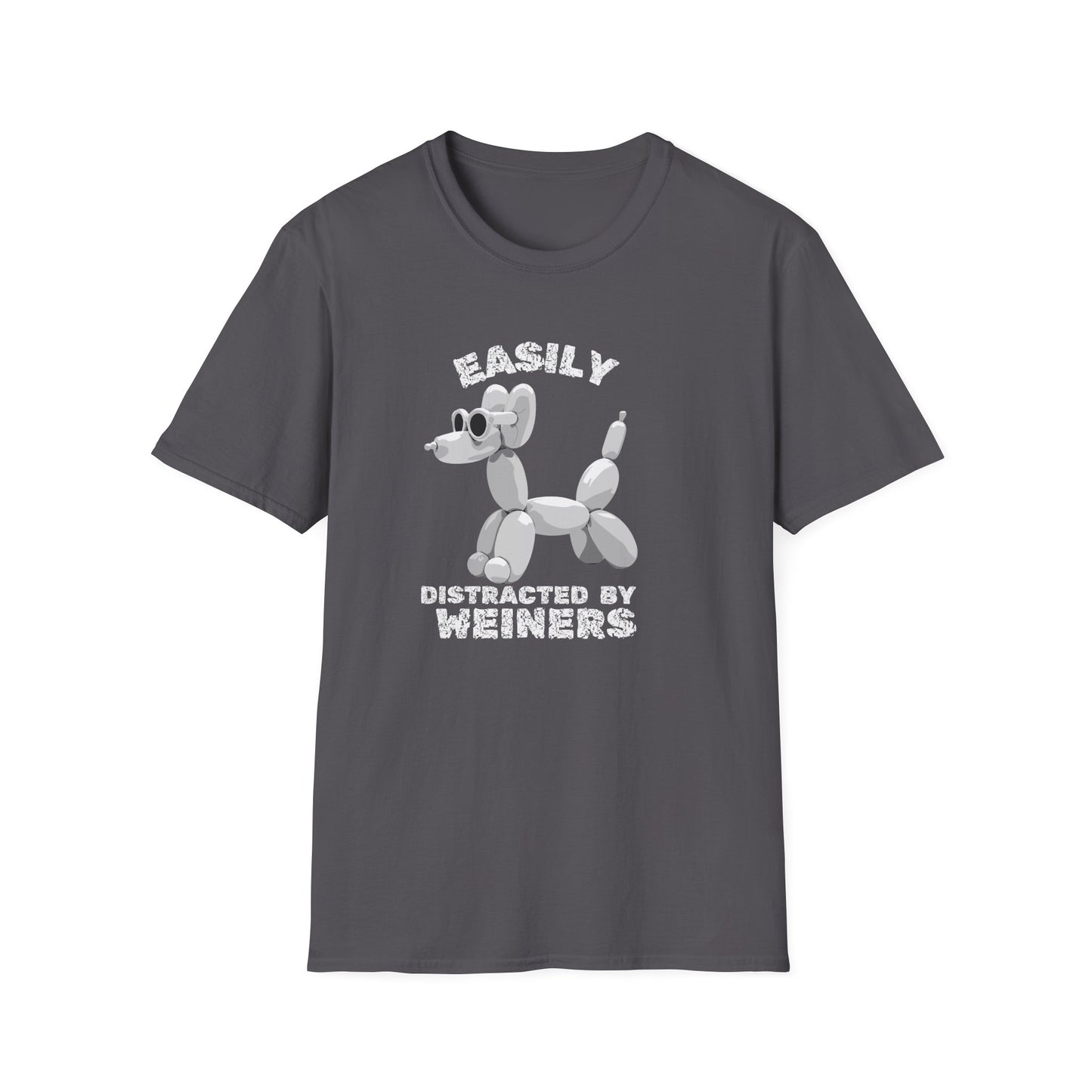 Easily distracted by weiners Tee