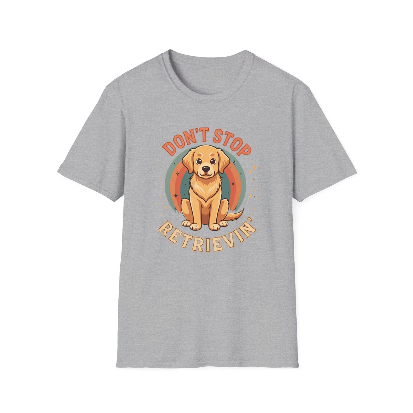 Don't stop retrievin Tee