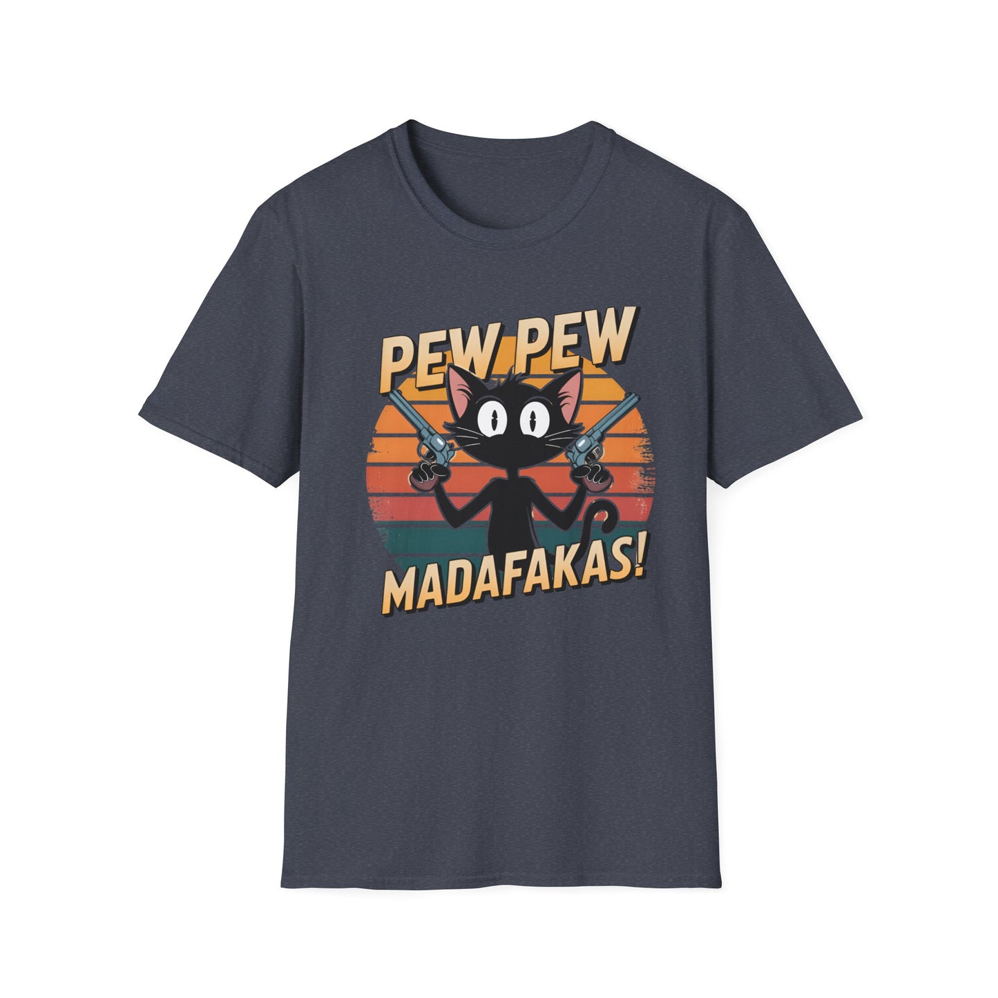 PEW PEW MADAFAKAS Tee