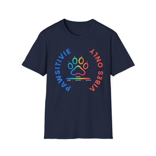 Pawsitive vibes only Tee