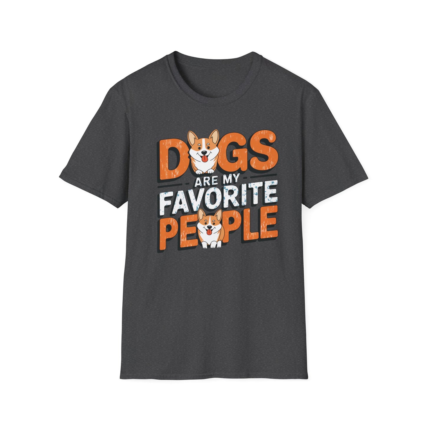 Dogs Are My Favorite People Tee