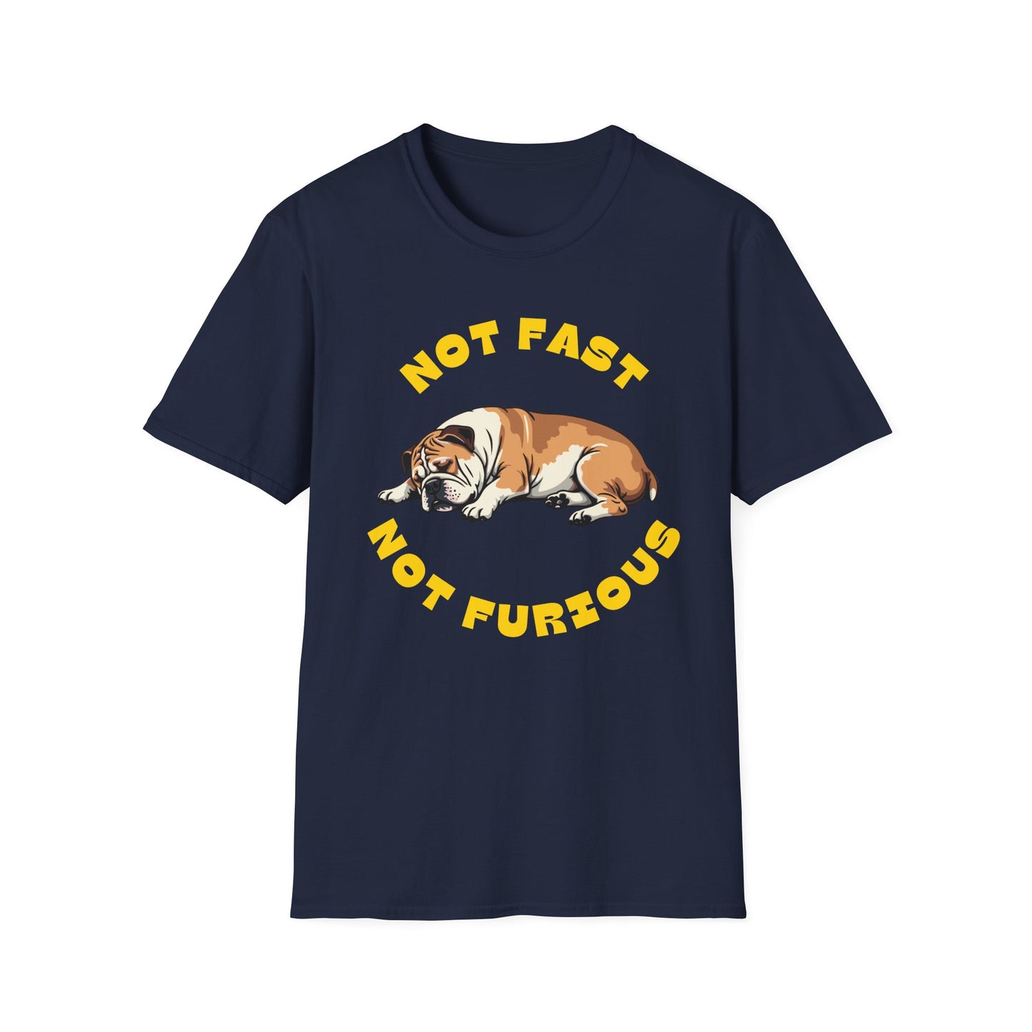 Not fast not furious Tee