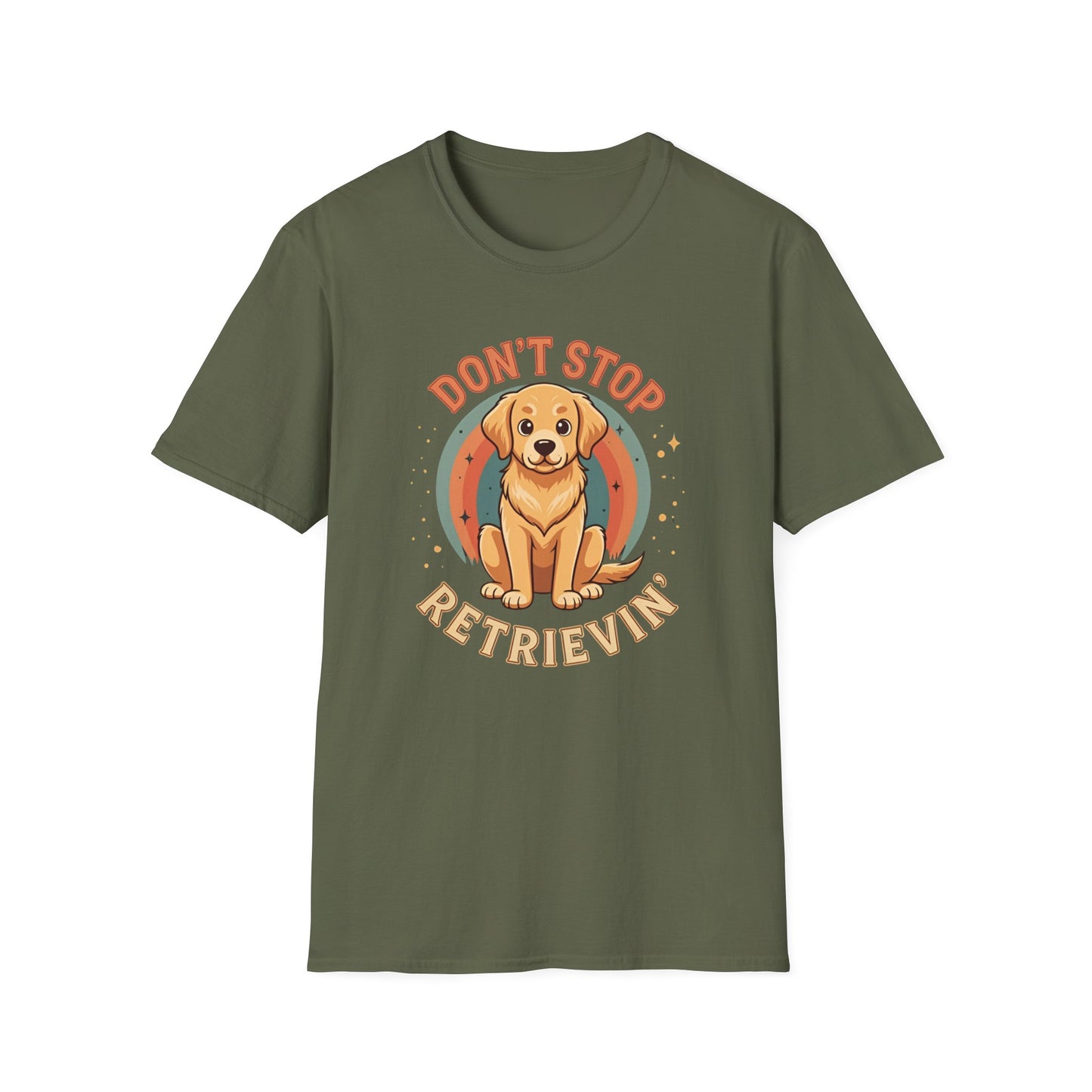 Don't stop retrievin Tee