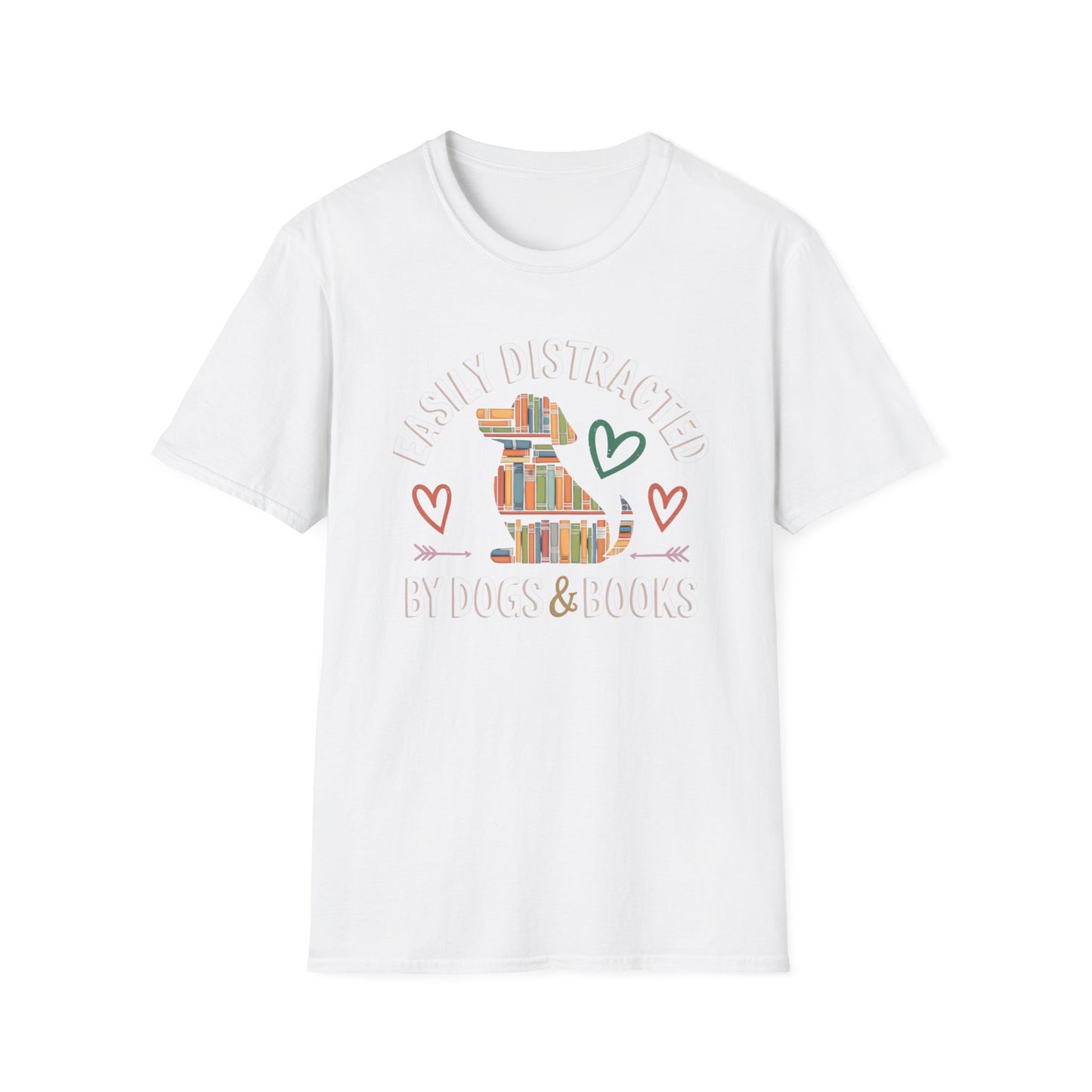Easily Distracted by Dogs and Books  Tee