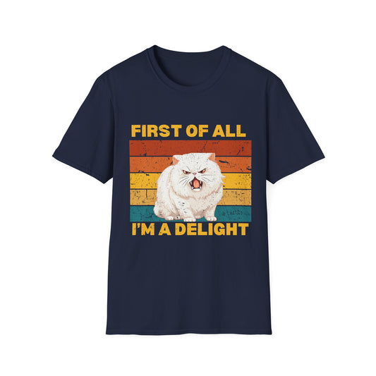 First of all I'm a delight Tee